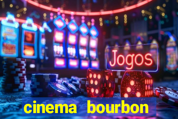cinema bourbon ipiranga filmes em cartaz